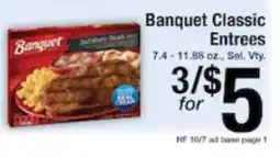 Harvest Foods Banquet Classic Entrees offer