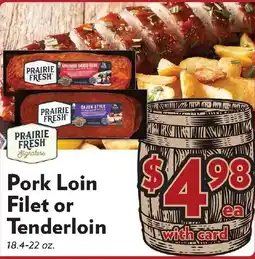 Reasors Prairie Fresh Pork Loin Filet or Tenderloin offer