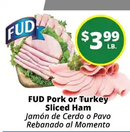 Rancho Markets Fud pork or turkey sliced ham offer
