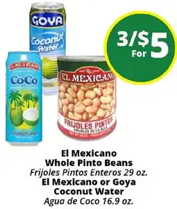 Rancho Markets El Mexicano Whole Pinto Beans or Goya Coconut Water offer