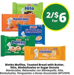 Rancho Markets Bimbo Muffins, Toasted Bread with Butter, Nito, Bimbuñuelos or Sugar Donuts offer