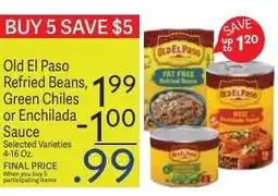Riesbeck Old El Paso Refried Beans, Green Chiles or Enchilada Sauce offer