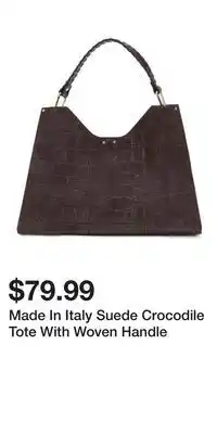 TJ Maxx Made In Italy Suede Crocodile Tote With Woven Handle offer