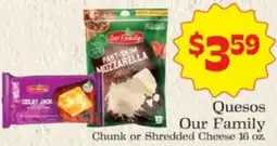 Supermercado Nuestra Familia Our Family Quesos offer