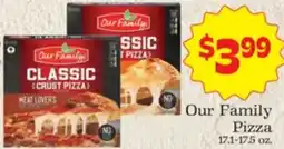 Supermercado Nuestra Familia Our Family Classic Crust Pizza offer