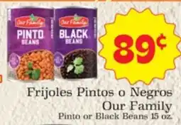 Supermercado Nuestra Familia Our Family Pinto or Black Beans offer