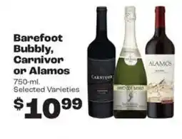 Rosauers Barefoot Bubbly, Carnivor or Alamos offer