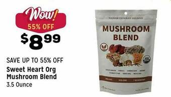 Grocery Outlet Sweet Heart Org Mushroom Blend offer