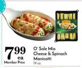 Pavilions O Sole Mio Cheese & Spinach Manicotti offer