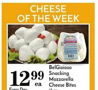 Pavilions Belgioioso Snacking Mozzarella Cheese Bites offer