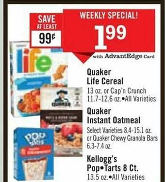 Price Chopper Quaker Life Ceral Quaker Instant Oatmeal Kellogg's Pop Tarts offer