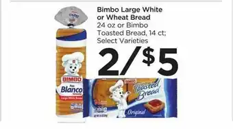 Foods Co Bimbo Large White Or Wheat Bread offer