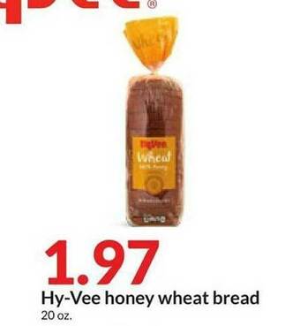 Hy-Vee Hy-Vee Honey Wheat Bread offer