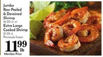 Pavilions Jumbo Raw Peeled & Deveined Shrimp Or Extra Large Cooked Shrimp offer