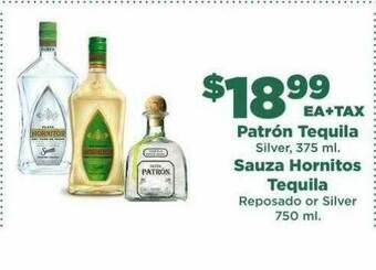 Northgate Market Patrón Tequila, Sauza Hornitos Tequila offer