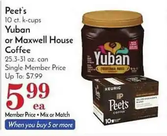 Pavilions Peet's, Yuban Or Maxwell House Coffee offer