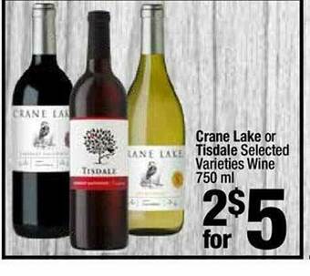 Super King Markets Crane Lake Or Tisdale Wine offer