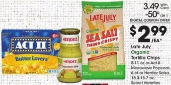 Kroger Late July Organic Tortilla Chips offer