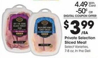 Kroger Private Selection Sliced Meat offer
