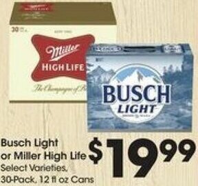 Kroger Busch Light Or Miller High Life offer