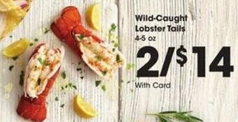 Kroger Wild-Caught Lobster Tails offer