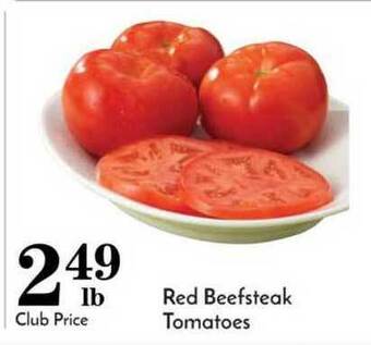 Pavilions Red Beefsteak Tomatoes offer