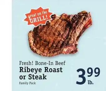 Foodarama Fresh! Bone-In Beef Ribee Roast Or Steak offer