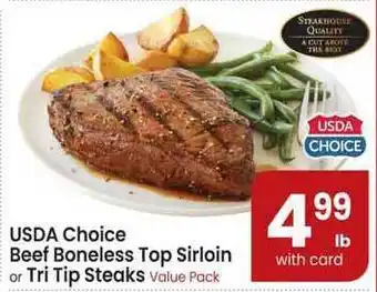 Safeway Usda Choice Beef Boneless Top Sirloin Or Tri Tip Steaks offer