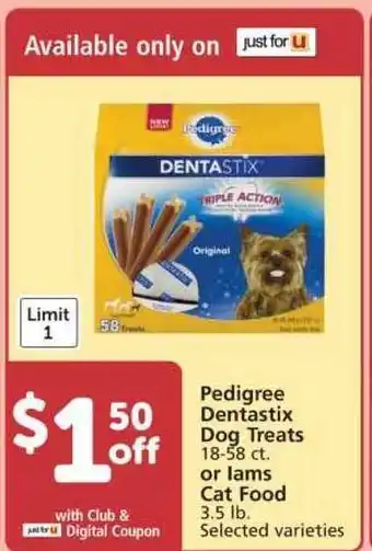 Vons Pedigree Dentastix Dog Treats Or Lams Cat Food offer
