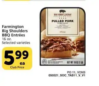 Vons Farmington Big Shoulders BBQ Entrees offer