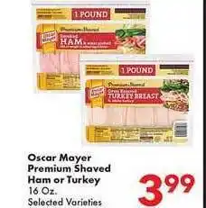 Fairplay Oscar Mayer Premium Shaved Ham Or Turkey offer