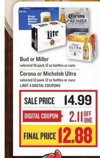 Lowes Foods Bud Or Miller Corona Or Michelob Ultra offer