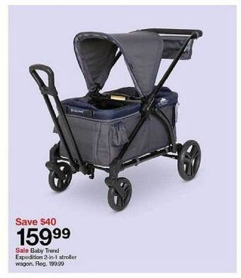 Target Baby Trend Expedition 2-in-1 Stroller Wagon offer