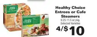 County Market Healthy Choice Entrees Or Cafe Steamers offer