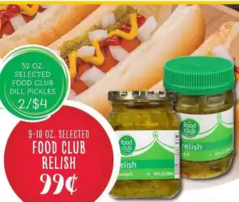 The Markets Food Club Dill Pickles , Food Club Relish offer