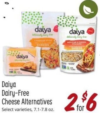 Sprouts Farmers Market Daiya Dairy-Free Cheese Alternatives offer