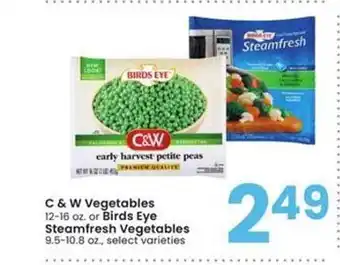Albertsons C & W Vegetables Or Birds Eye Steamfresh Vegetables offer