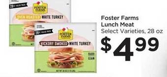 Food 4 Less Foster Farms Lunch Meat Select Varieties offer