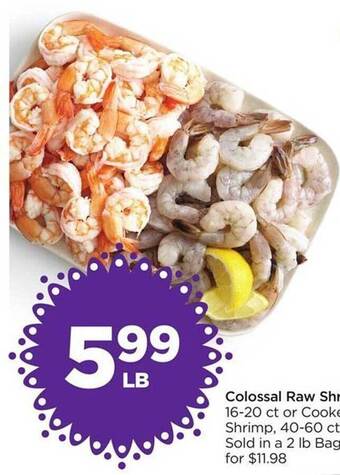 Food 4 Less Colossal Raw Shrimp offer