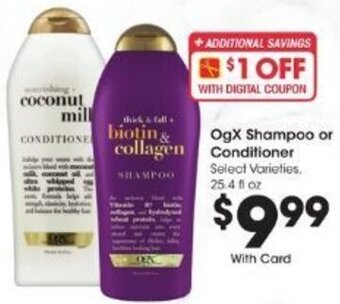 Dillons OgX Shampoo Or Conditioner offer