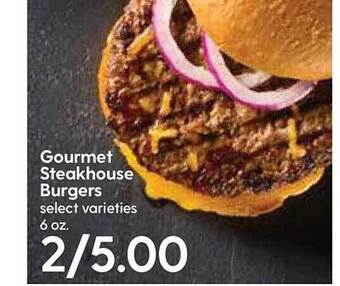 Hy-Vee Gourmet Steakhouse Burgers offer