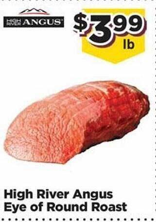 Food Town Store High River Angus Eye Of Round Roast offer