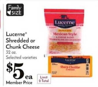Pavilions Lucerne Shredded Or Chunk Cheese offer