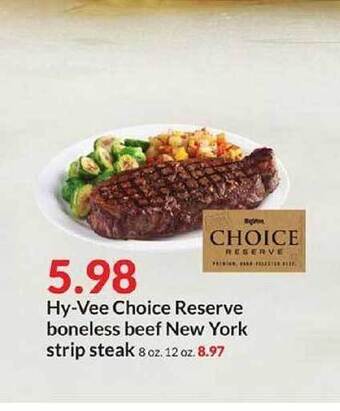 Hy-Vee Boneless Beef New York Strip Steak offer
