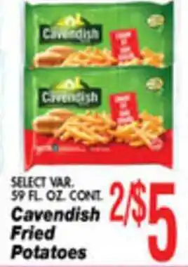 Associated Cavendish Fried Potatoes offer