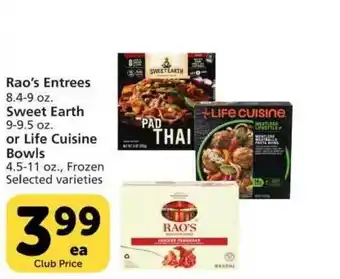 Vons Rao's Entrees , Sweet Earth Or Life Cuisine Bowls offer
