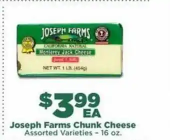 Northgate Market Joseph Farms Chunk Cheese Assorted Varieties offer