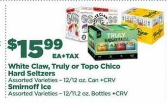 Northgate Market White Claw Truly Or Topo Chico Hard Seltzers Assorted Varieties Smirnoff Ice Assorted Varieties offer