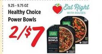 Rouses Healthy Choice Power Bowls offer