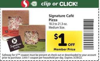 Safeway Signature Café Pizza offer